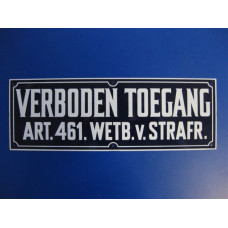 VERBODEN TOEGANG 461