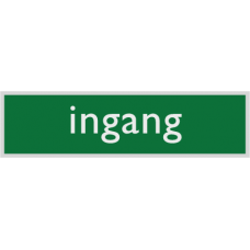 "INGANG"